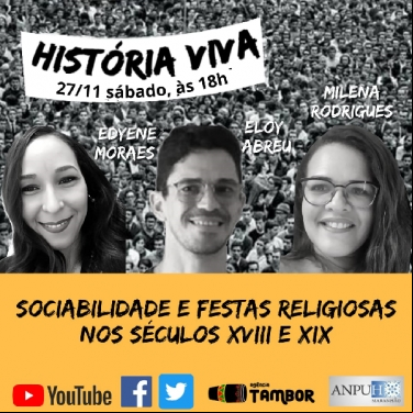 SOCIABILIDADE E FESTAS RELIGIOSAS NOS SÉCULOS XVIII E XIX