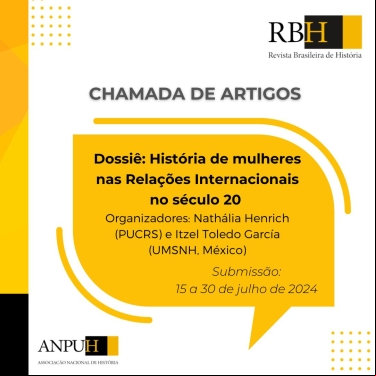 PRORROGAÇÃO - REVISTA BRASILEIRA DE HISTÓRIA - CHAMADA DE ARTIGOS