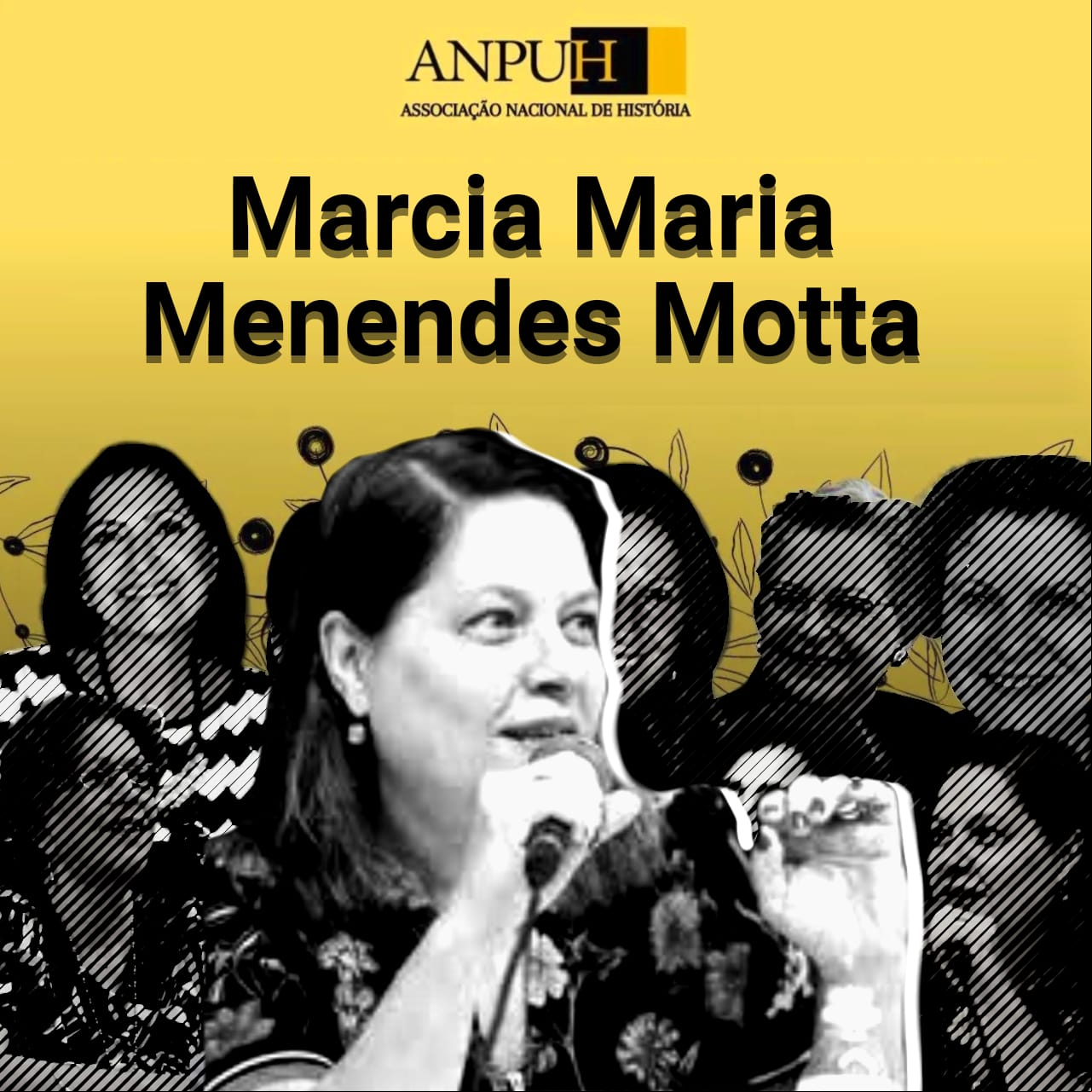 AS PRESIDENTAS DA ANPUH - MÁRCIA MARIA MENENDES MOTTA