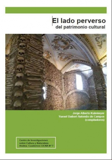 EL LADO PERVERSO DEL PATRIMONIO CULTURAL