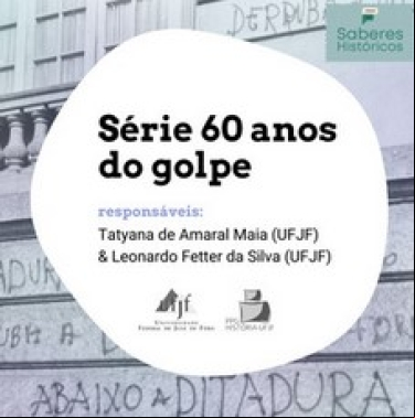 SÉRIE 60 ANOS DO GOLPE