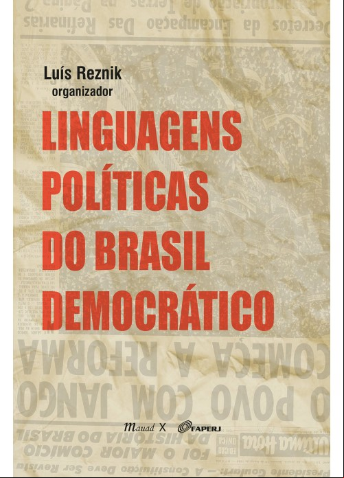 LINGUAGENS POLÍTICAS DO BRASIL DEMOCRÁTICO