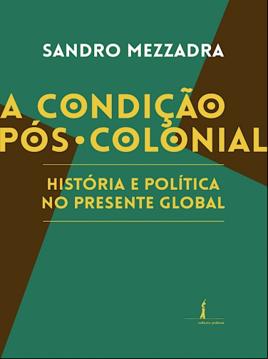 A CONDIÇÃO PÓS-COLONIAL