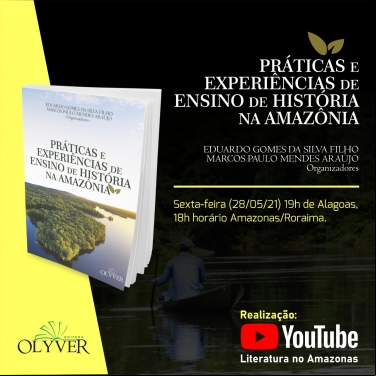 PRÁTICAS E EXPERIÊNCIAS DE ENSINO DE HISTÓRIA NA AMAZÔNIA