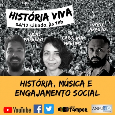 HISTÓRIA, MÚSICA E ENGAJAMENTO SOCIAL