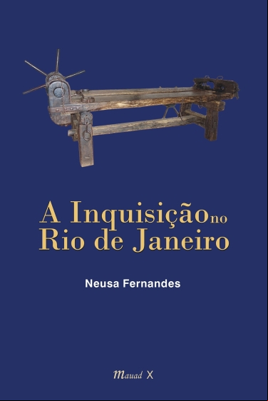 A INQUISIÇÃO NO RIO DE JANEIRO