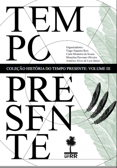 COLEÇÃO HISTÓRIA DO TEMPO PRESENTE - VOLUME III (E-BOOK GRATUITO)