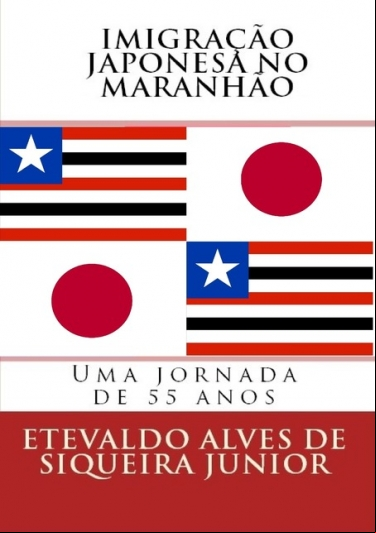 IMIGRAÇÃO JAPONESA NO MARANHÃO