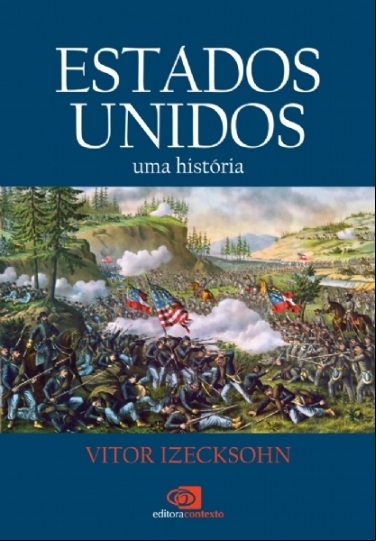 ESTADOS UNIDOS: UMA HISTÓRIA